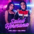 Cielo Torres ft. Karol Sevilla