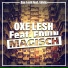 Oxe Lesh feat. Edvin feat. Edvin