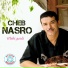 Cheb Nasro