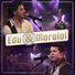 Edu e Maraial