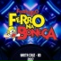 Forrozão Ferro na Boneca