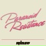 Paranoid Resistance