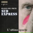 Franco Del Prete & Sud Express