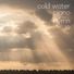 Cold Water Worship