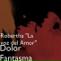 Robertha "La voz del Amor"