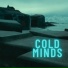 Cold Minds