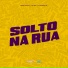 Meno Saaint, Mc Gw, DJ Marcos ZL