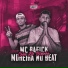 MC RAFICK feat. DJ MOREIRA NO BEAT