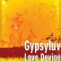 Gypsyluv feat. Imperial Brothers El