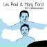 Mary Ford, Les Paul