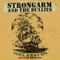 Strongarm And The Bullies