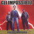 Gli Impossibili