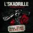 L'Skadrille feat. Apollo Ji
