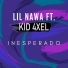 Lil Nawa feat. Kid 4xel