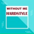 HARDSTYLE WE GO GYM