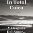 In Totol Cuica