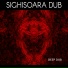 Sighisoara dub