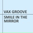 Vax Groove