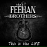 The Feehan Brothers