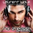 Laurent Wolf feat. Eric Carter
