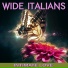 Wide Italians
