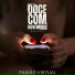 Jones Hauck, DOCE COM NOVEMBRO
