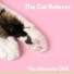 The Cat Relaxer