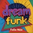 Felix Nox, Funk