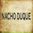 Nacho Duque