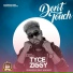 Tyce Ziggy
