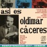 Oldimar Cáceres y Su Orquesta Típica
