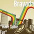 Bravada