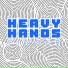 Heavy Hands