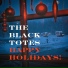 The Black Totes