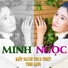 MINH NGỌC