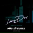 Laura Dre, VHS Dreams
