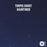 Torpid Ghost