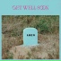 Get Well Soon