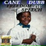Cane Dubb feat. Brio Braze, Daniel f