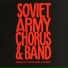 Soviet Army Chorus and Band