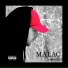 Malac feat. Ztatik feat. Ztatik