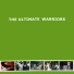The Ultimate Warriors