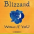 Blizzard