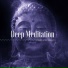 Deep Meditation Masters