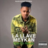 La Llave Meykan feat. Los Pikilao, El Fecho