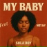 Sola Boy feat. Mist Jay