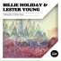 Billie Holiday and Lester Young