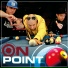 On Point feat. WyldBunch, Lord Tariq