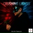 Crushing Lights