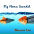 Big Mama Scandal